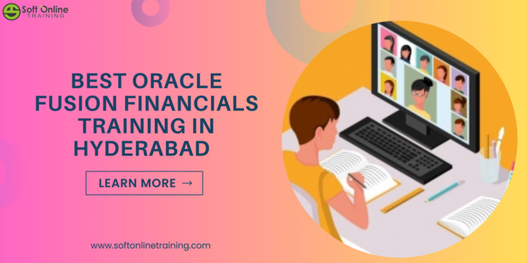 Oracle fusion financials training in Hyderabad 