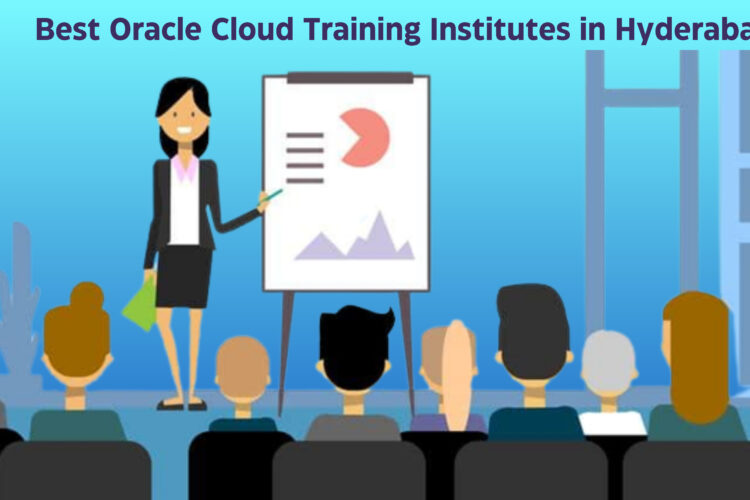Oracle Cloud Training Institutes in Hyderabad