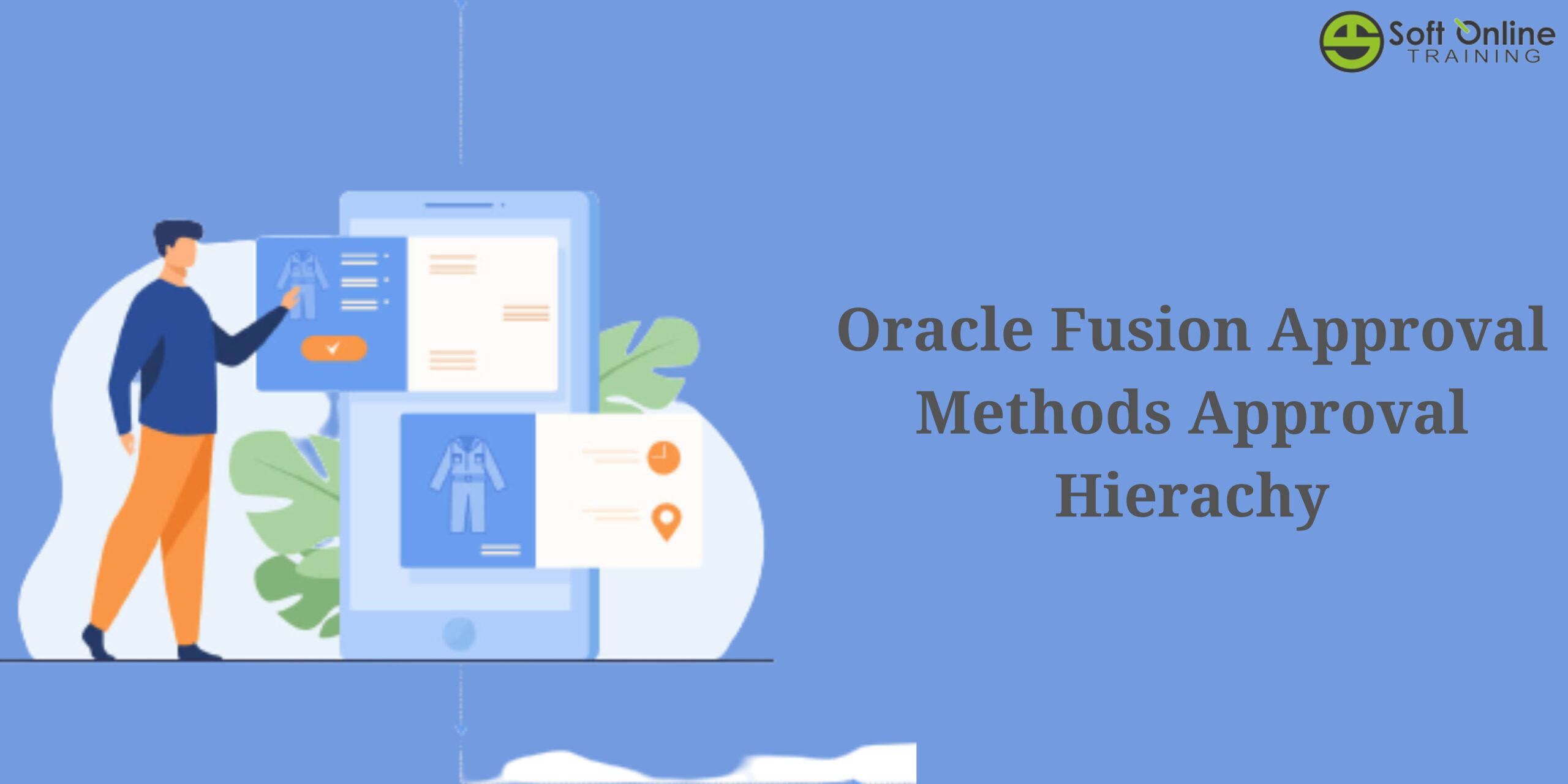 Oracle Fusion Approval Methods Approval Hierachy
