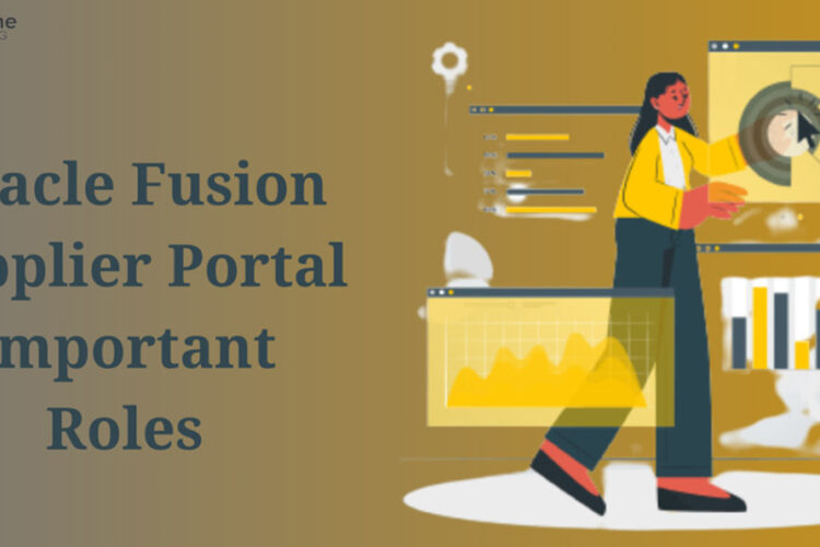 Oracle Fusion Supplier Portal Important Roles