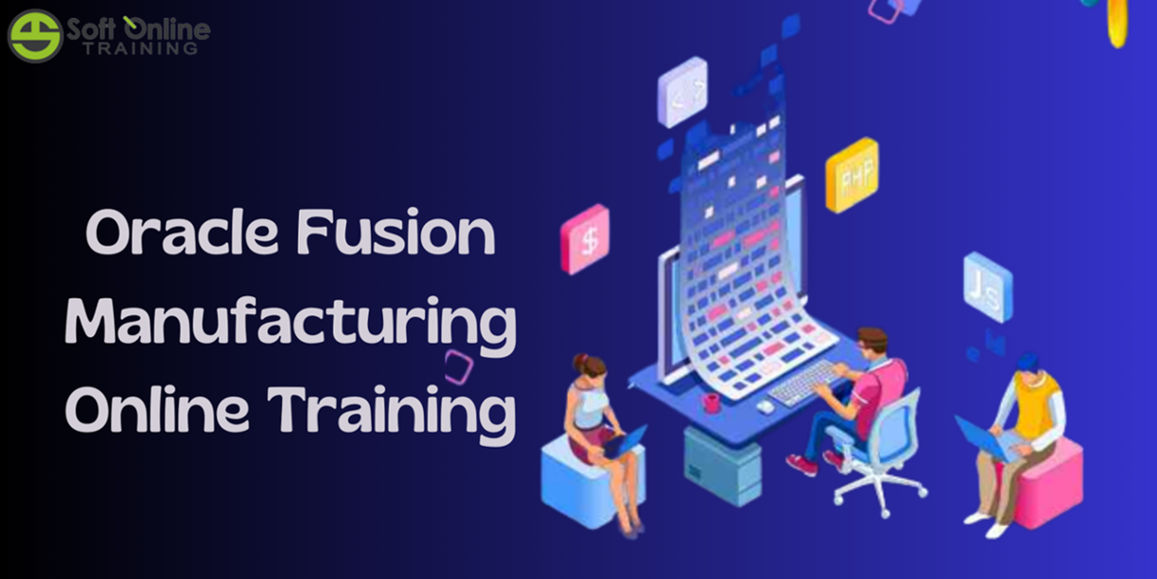 Oracle Fusion Manufacturing Online Training