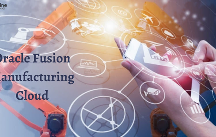 Oracle Fusion Manufacturing Cloud