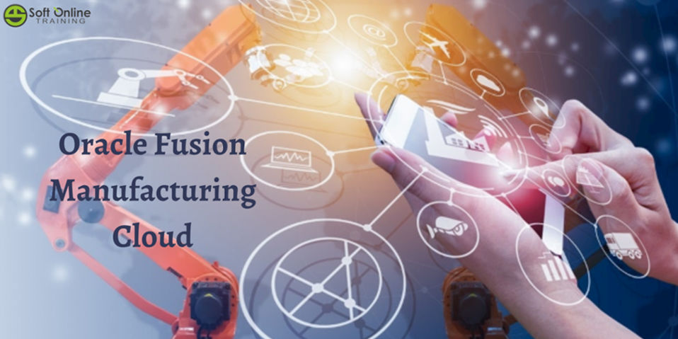 Oracle Fusion Manufacturing Cloud