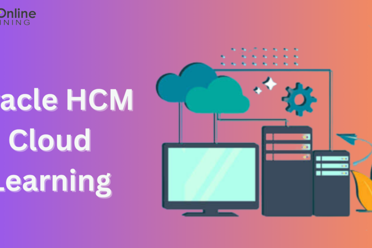 Oracle HCM Cloud Learning