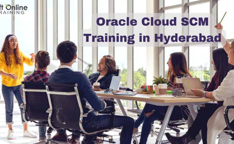 Oracle Cloud SCM Training in Hyderabad