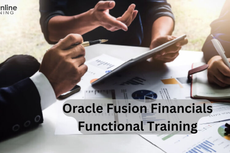 Oracle Fusion Financials Functional Training